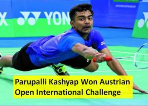 Parupalli Kashyap wins Austrian Open