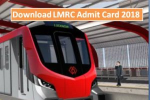 LMRC Admit Card 2018 Download