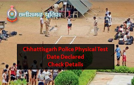 Chhattisgrah Police Constable Physical Date Check