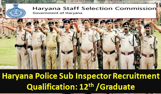 Haryana Police SI Recruitment Notification