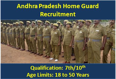 Andhra Pradesh Home Guard Recruitment details, eligibility, vacancies, apply