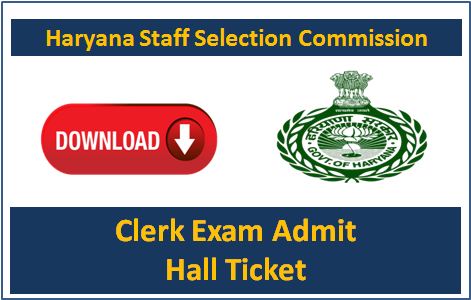 Haryana Clerk Hall Ticket Download