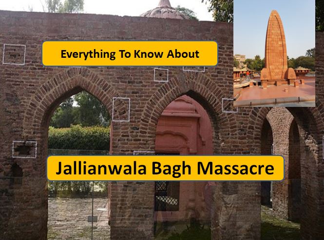 Jallianwala Bagh Massacre Everything explained