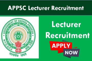 APPSC Lecturer Recruitment- Apply for latest teaching vacancies now. Check the link