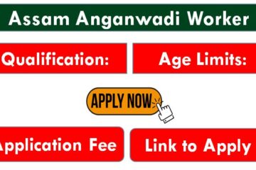 Assam Anganwadi Worker Recruitment