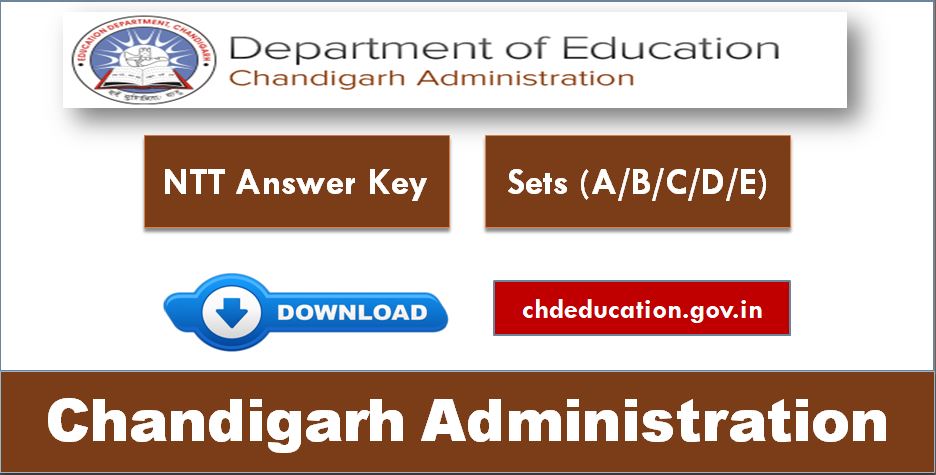 Chandigarh NTT Answer Key download now