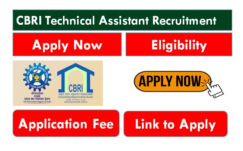 CBRI Roorkee Technical Assistant Recruitment 2024
