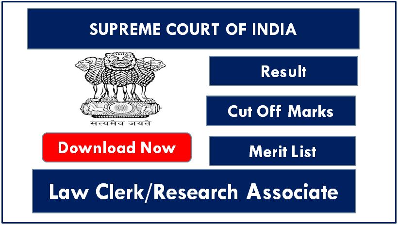 Supreme Court Law Clerk Result download now!